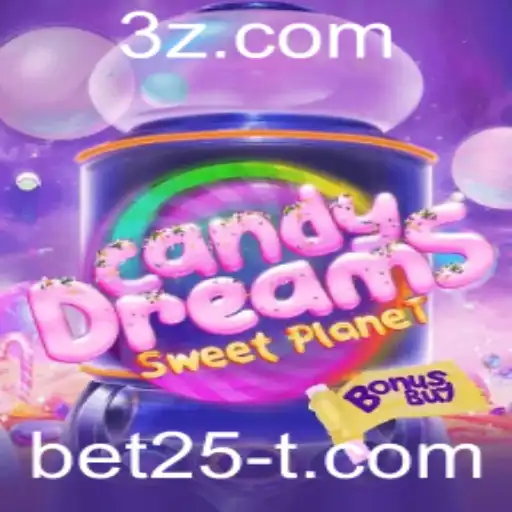 CandyDreamsSweetPlanet: Descubra o Mundo Doce dos Sonhos com Emoção Bet25